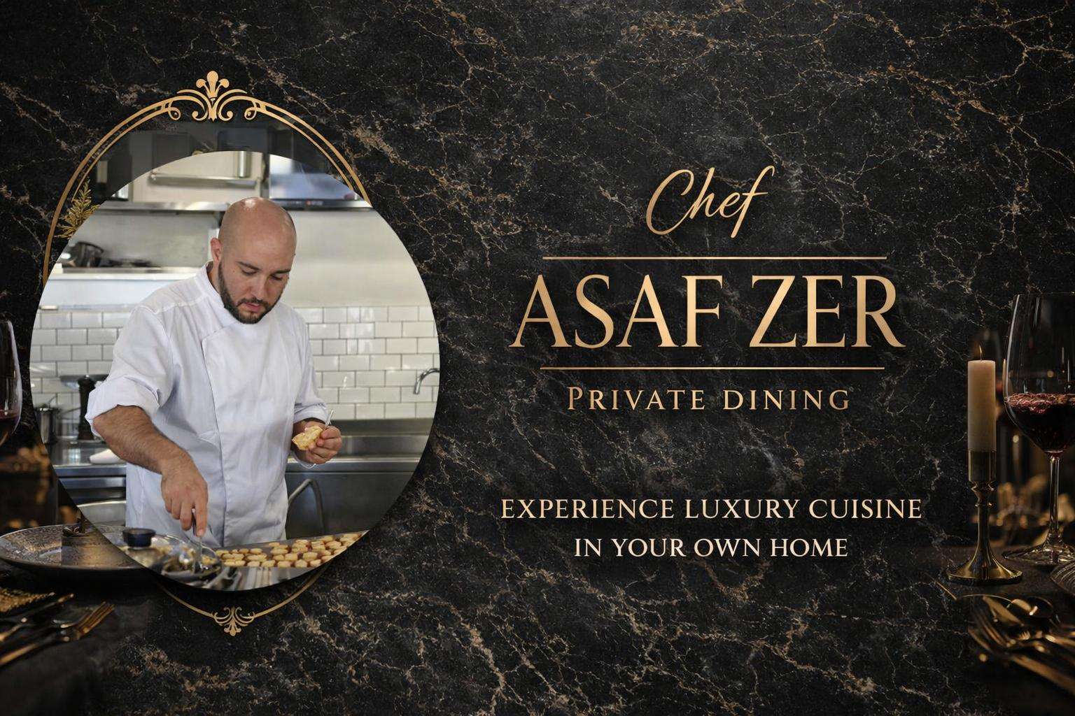 Chef Asaf Zer — Private Dining